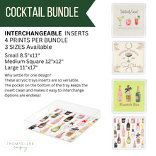 Load image into Gallery viewer, Acrylic Tray Interchangeable Insert Set of 4 - Pick your size - Cocktail Bundle
