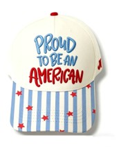 Load image into Gallery viewer, PREORDER Proud to Be an American Hat – Patriotic Embroidered Hat - Ships 6/22
