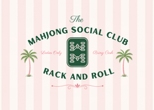 Load image into Gallery viewer, Pink striped background with 'The Mahjong Social Club' text and palm trees.
